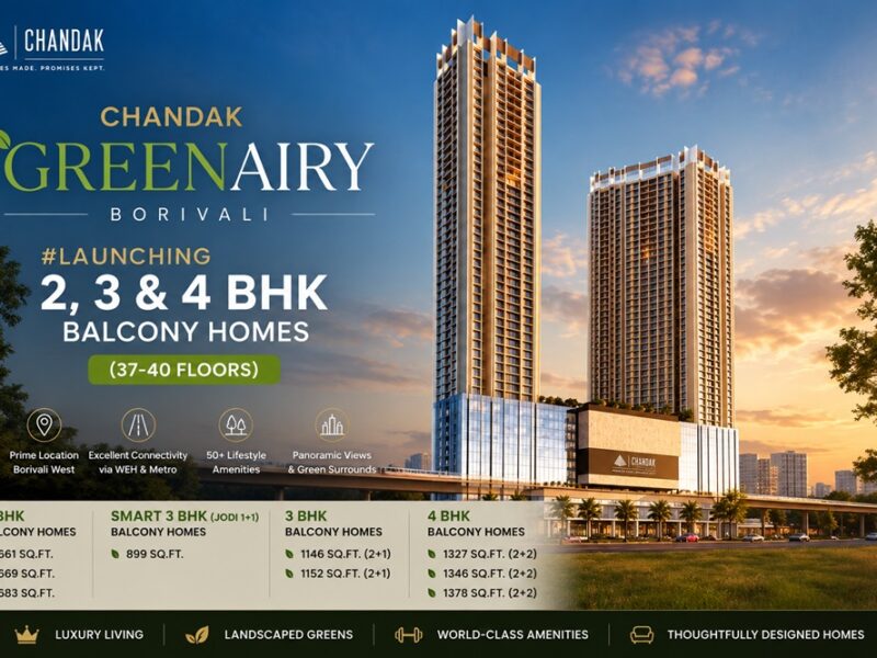 2, 3 & 4 BHK Balcony Homes in Borivali West Mumbai | Chandak Greenairy